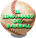 IL BASEBALL PARLATO